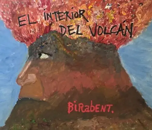  Antonio Birabent lanza El Interior del Volcn, su nuevo lbum grabado en la soledad de su hogar.